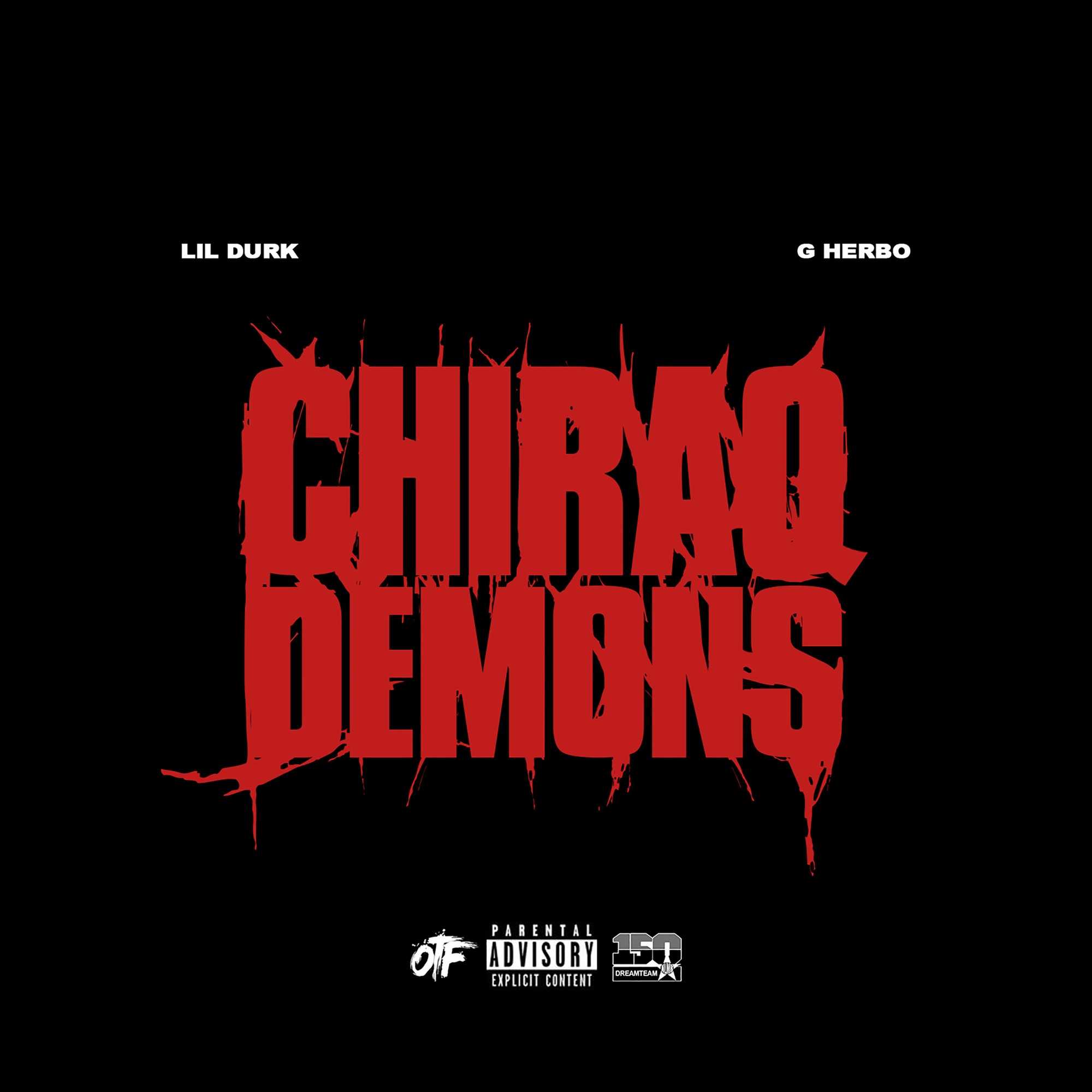 Lil Durk Ft. G Herbo - Chiraq Demons